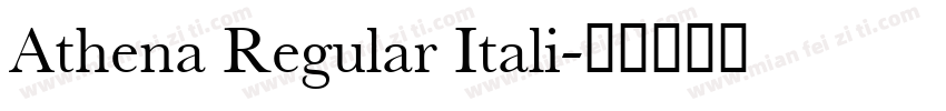 Athena Regular Itali字体转换